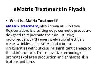 eMatrix Treatment In Riyadh
