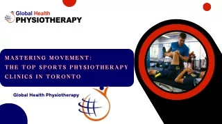 Mastering Movement  The Top Sports Physiotherapy Clinics in Toronto