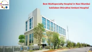 Best Multispeciality hospitals in Navi Mumbai | Top hospital in Navi Mumbai
