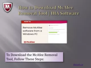 How to Download McAfee Removal Tool| IHA Software