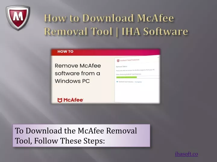 how to download mcafee removal tool iha software