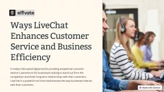 Ways LiveChat Enhances Customer Service and Business Efficiency