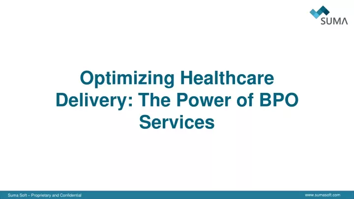 optimizing healthcare delivery the power
