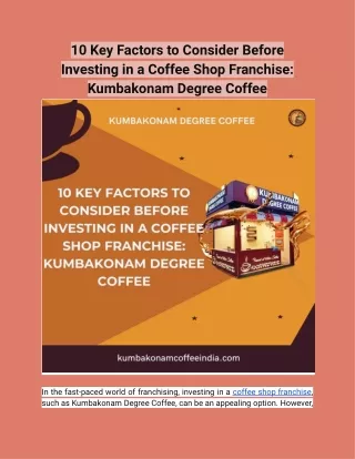 10 Key Factors to Consider Before Investing in a Coffee Shop Franchise_ Kumbakonam Degree Coffee