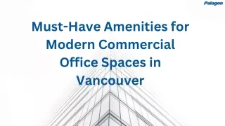 Must-Have Amenities for Modern Commercial Office Spaces in Vancouver