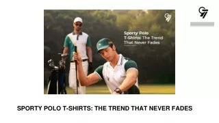 Sporty Polo T-shirts_ The Trend That Never Fades
