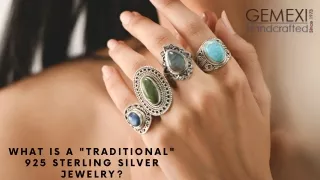 What Is a Traditional 925 Sterling Silver Jewelry
