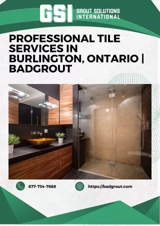 Professional Tile Services in Burlington, Ontario  Badgrout