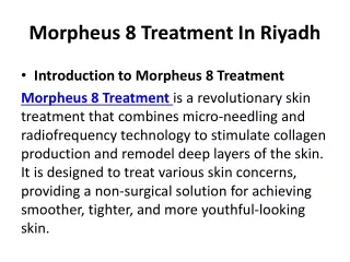 Morpheus 8 Treatment In Riyadh