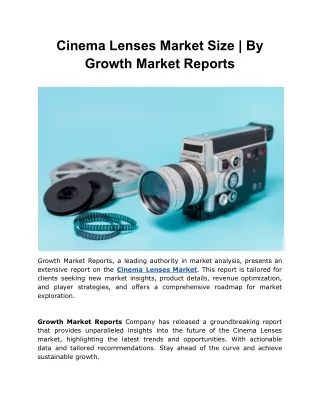 Cinema Lenses Market Size | By Growth Market Reports