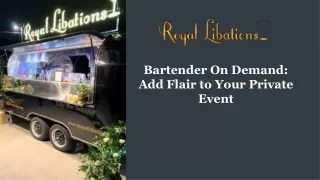 Bartender On Demand: Add Flair to Your Private Event