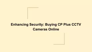 Enhancing Security_ Buying CP Plus CCTV Cameras Online