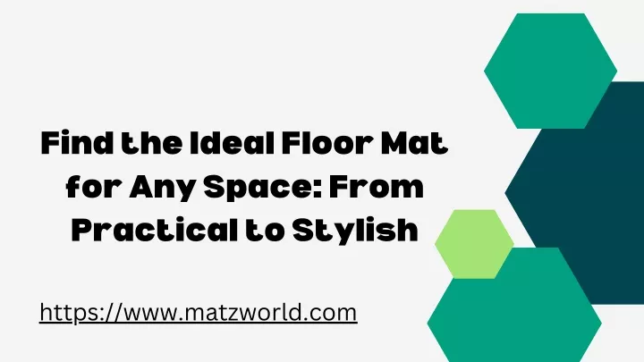 find the ideal floor mat for any space from