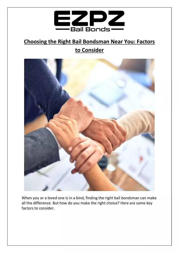choosing the right bail bondsman near you factors