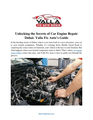 Unlocking the Secrets of Car Engine Repair  Dubai: Yalla Fix Auto’s Guide