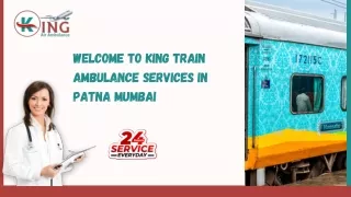 Get King Train Ambulance Service in Patna and Mumbai with Life-Care Ventilator Setup