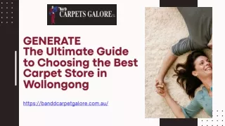 Generate The Ultimate Guide to Choosing the Best Carpet Store in Wollongong