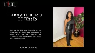Stay Ahead of Fashion Trends with Uriel's Trendy Boutique Dresses