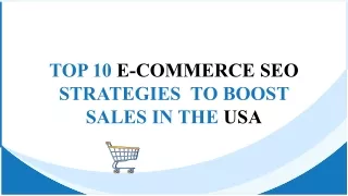Elevate Your E-Commerce Visibility: Top 10 SEO Strategies