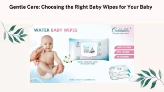 Gentle Care Choosing the Right Baby Wipes for Your Baby
