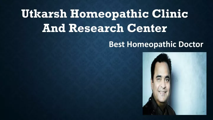 utkarsh homeopathic clinic and research center