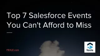 Connect & Conquer: Unmissable Salesforce Events You Can't Afford to Miss