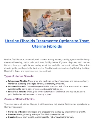Uterine Fibroids Treatments Options to Treat Uterine Fibroids