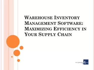 Warehouse Inventory Management Software- Maximizing Efficiency in Your Supply Chain