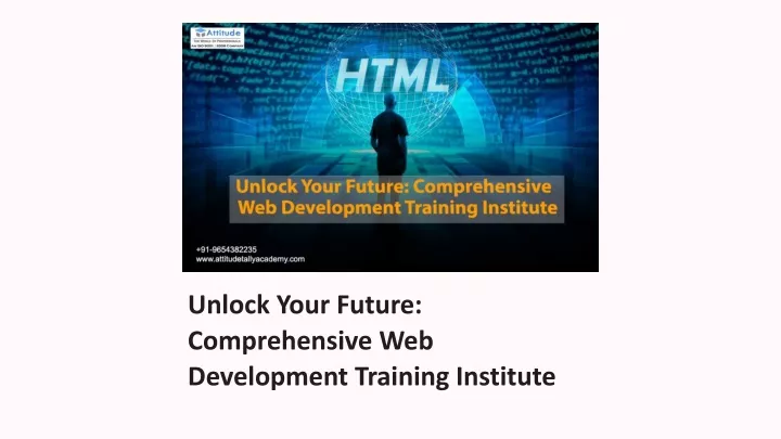 unlock your future comprehensive web development