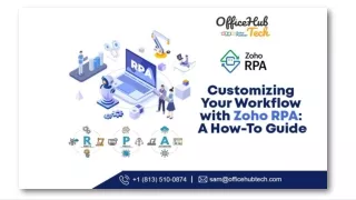 Customizing Your Workflow with Zoho RPA A How-To Guide