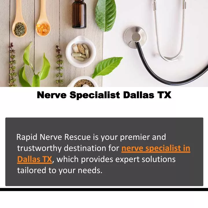 nerve specialist dallas tx nerve specialist