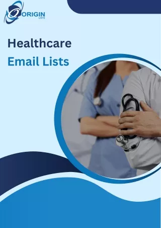 Reach the Right Audience: Invest in Our Targeted Healthcare Email Lists
