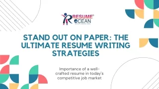 Stand Out on Paper The Ultimate Resume Writing Strategies