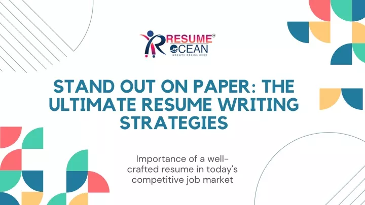 stand out on paper the ultimate resume writing