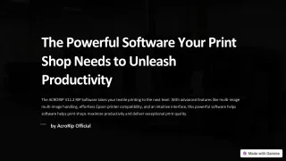 The Powerful Software Your Print Shop Needs to Unleash Productivity