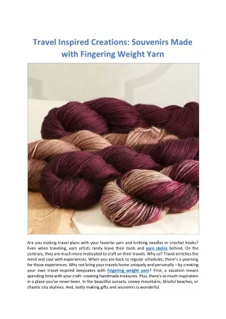 Travel Inspired Creations- Souvenirs Made With Fingering Weight Yarn
