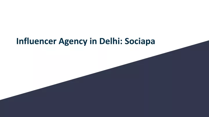 influencer agency in delhi sociapa