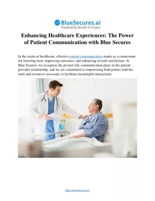 Enhancing Healthcare Experiences: The Power  of Patient Communication with Blue