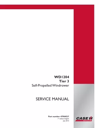 CASE IH WD1204 Tier 3 Self-Propelled Windrower Service Repair Manual Instant Download  [ -YFG676501]