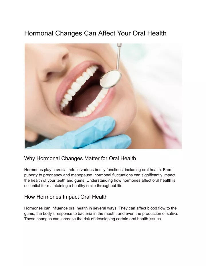 hormonal changes can affect your oral health