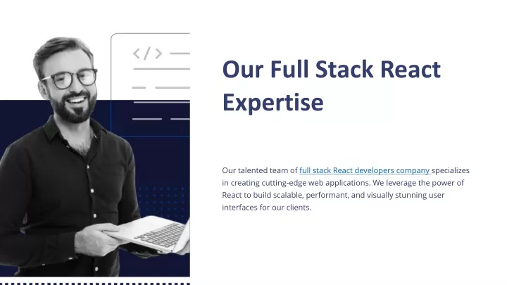 our full stack react expertise