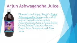 Elixir of Strength: Arjun Ashwagandha Juice Benefits