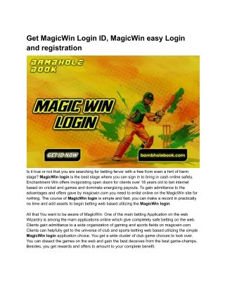 Get MagicWin Login ID, MagicWin easy Login and registration