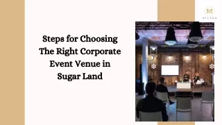 Steps for Choosing The Right Corporate Event Venue in Sugar Land