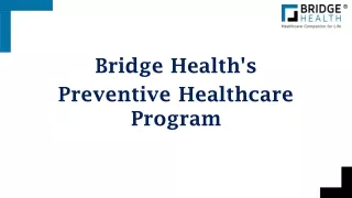 Preventive Healthcare-Bridge Health