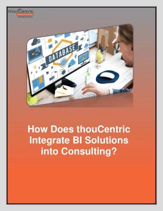 How Does thouCentric Integrate BI Solutions into Consulting
