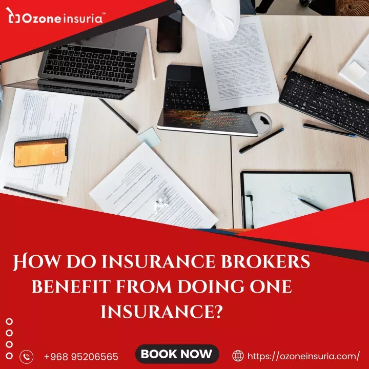 how do insurance brokers benefit from doing