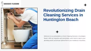 Revolutionizing Drain Cleaning Services in Huntington Beach