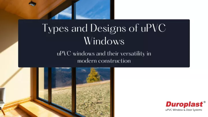 types and designs of upvc windows
