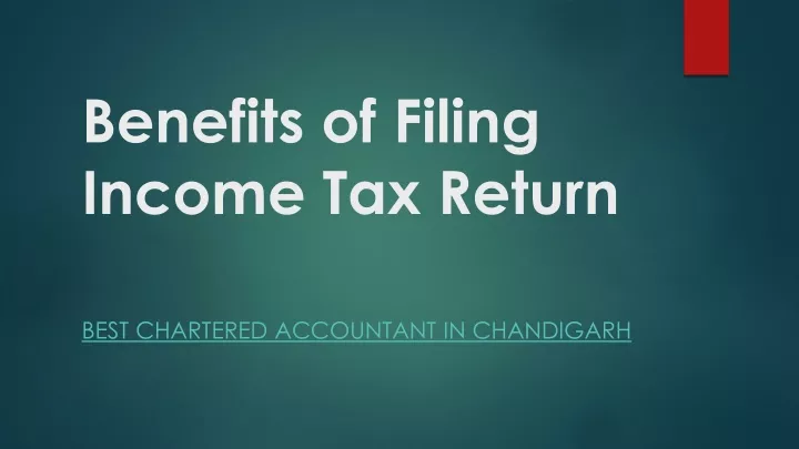 benefits of filing income tax return